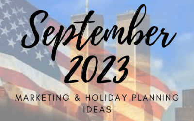 September 2023 Marketing and Holiday Planning